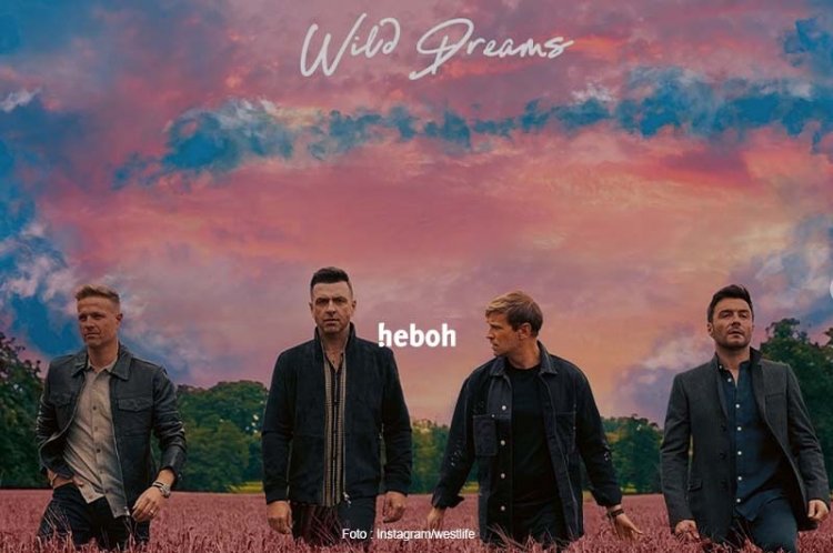 Westlife akan Rilis Album Baru Wild Dreams