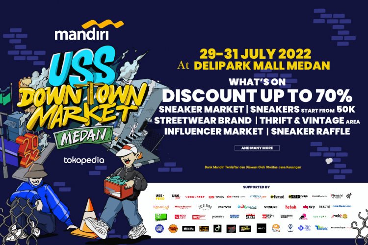 Balik Lagi! Urban Sneaker Society Bawa USS Downtown Market ke Medan