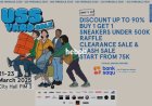 USS Yard Sale 2025 Kembali Hadir! Hadirkan 70+ Brand, Diskon Hingga 90%, dan Sneakers Raffle!