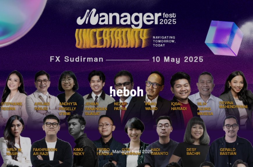 Menjadi Kunci di Tengah Ketidakpastian: Manager Fest 2025 Hadirkan Solusi untuk Sandwich Manager