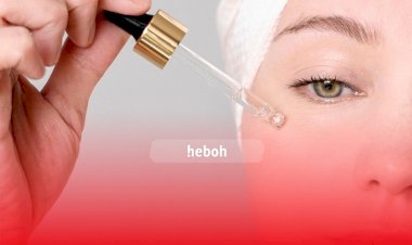 Wajib Coba, Inilah Rekomendasi Serum untuk Wajah Glowing dan Cerah